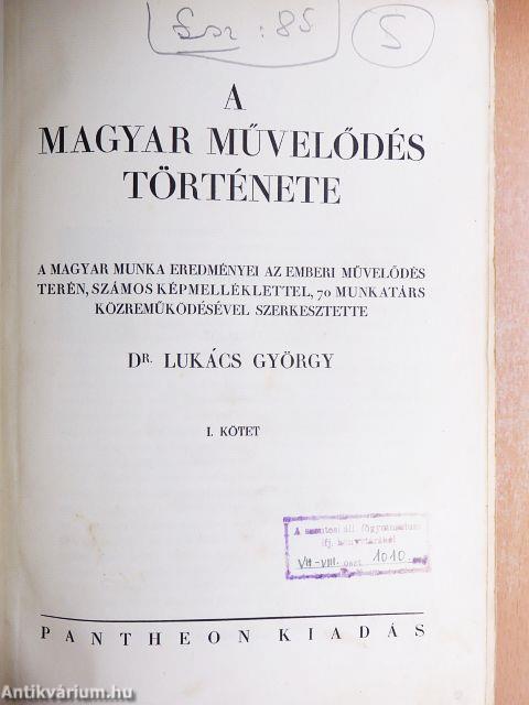 A magyar művelődés története I-II.