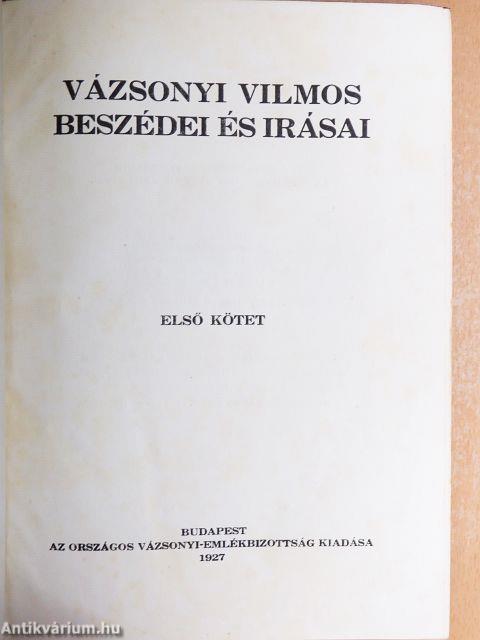 Vázsonyi Vilmos beszédei és írásai I-II.