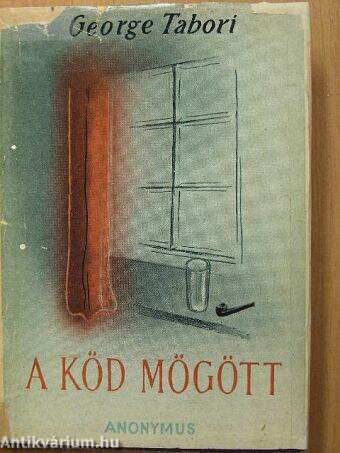 A köd mögött