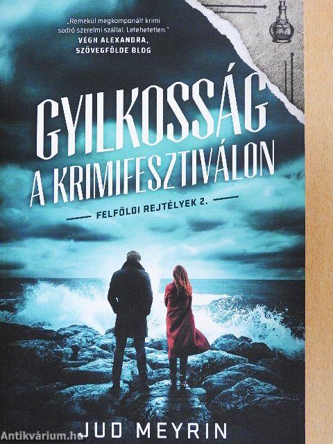 Gyilkosság a krimifesztiválon