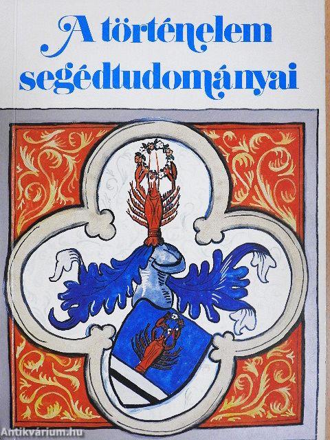 A történelem segédtudományai