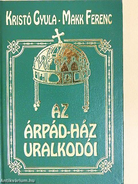 Az Árpád-ház uralkodói