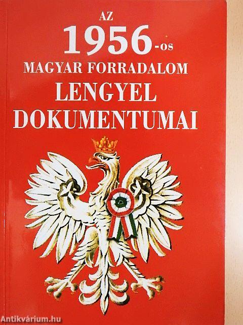 Az 1956-os magyar forradalom lengyel dokumentumai