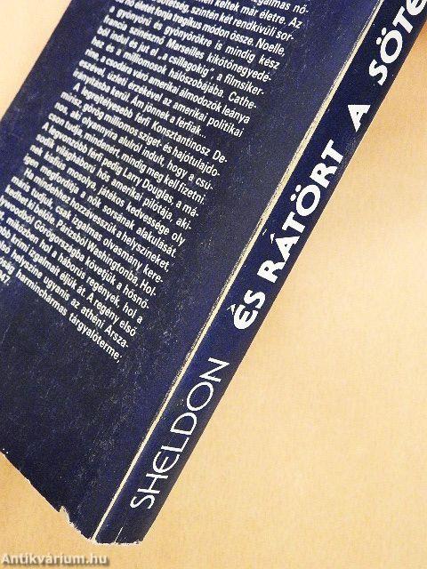 És rátört a sötétség