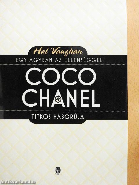 Coco Chanel titkos háborúja
