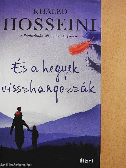 És a hegyek visszhangozzák