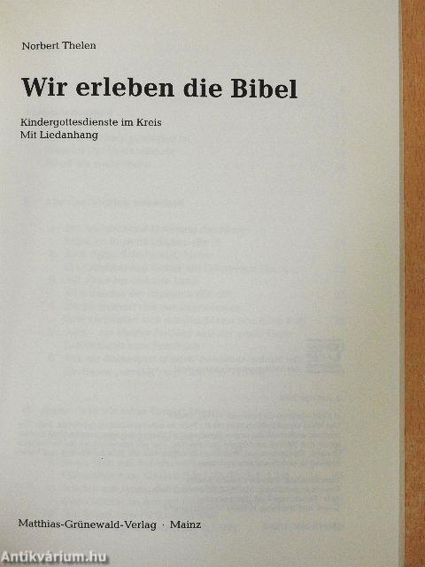 Wir erleben die Bibel