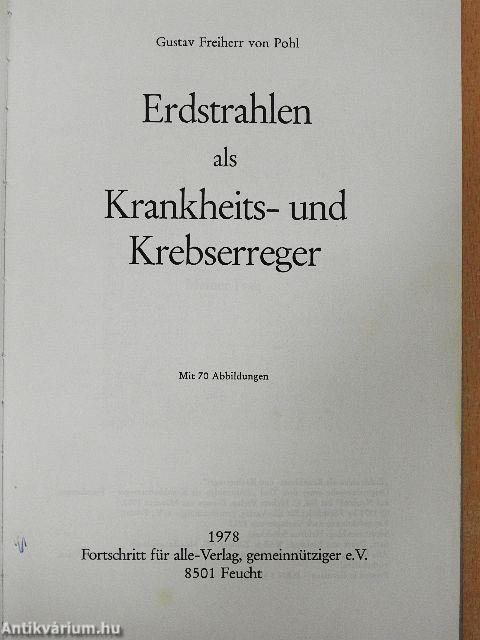 Erdstrahlen als Krankheits- und Krebserreger
