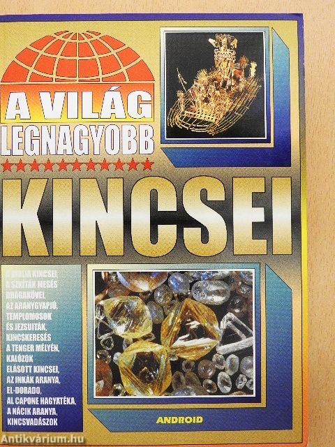 A világ legnagyobb kincsei