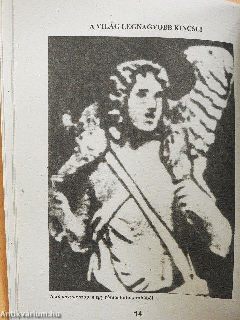 A világ legnagyobb kincsei