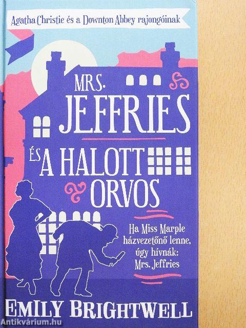 Mrs. Jeffries és a halott orvos