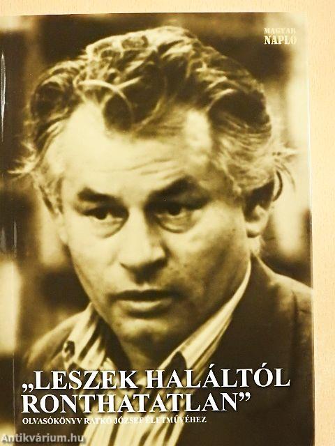 "Leszek haláltól ronthatatlan"