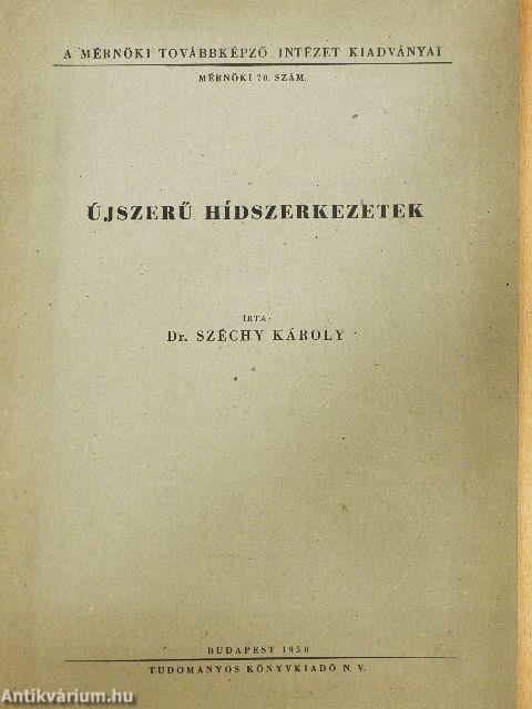 Újszerű hídszerkezetek