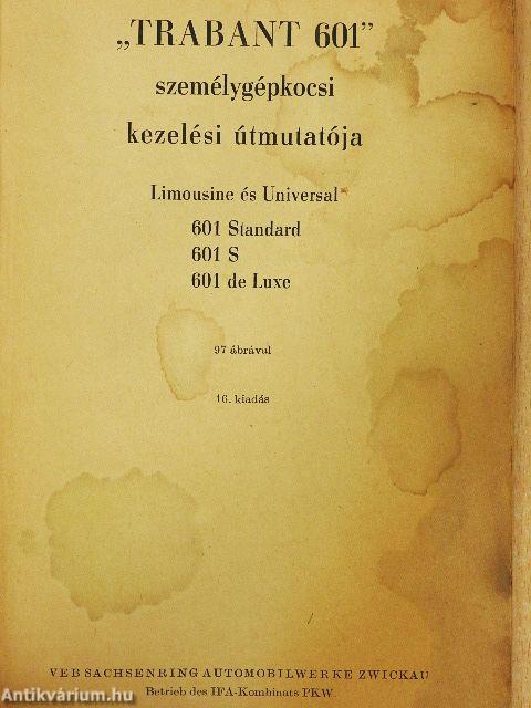 "Trabant 601" személygépkocsi kezelési útmutatója