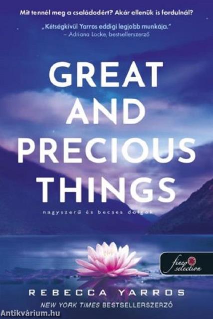 Great and Precious Things - Nagyszerű és becses dolgok