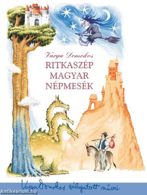 Ritkaszép magyar népmesék