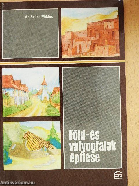 Föld- és vályogfalak építése