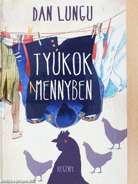 Tyúkok a mennyben