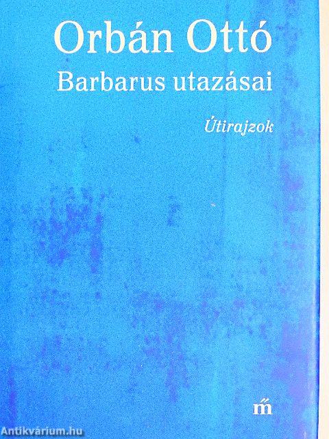 Barbarus utazásai