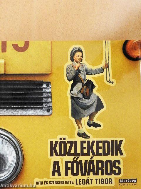 Közlekedik a főváros