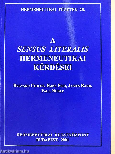 A Sensus Literalis hermeneutikai kérdései