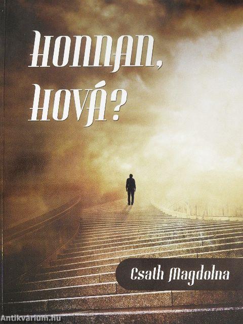 Honnan, hová?