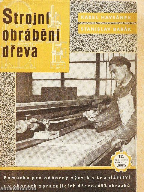 Strojní Obrábení Dreva