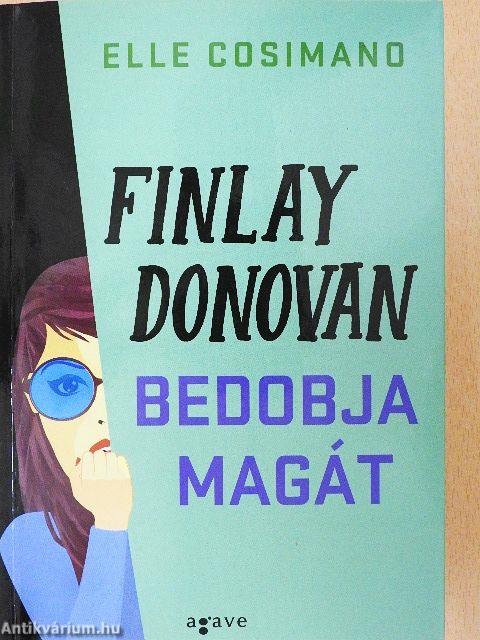 Finlay Donovan bedobja magát
