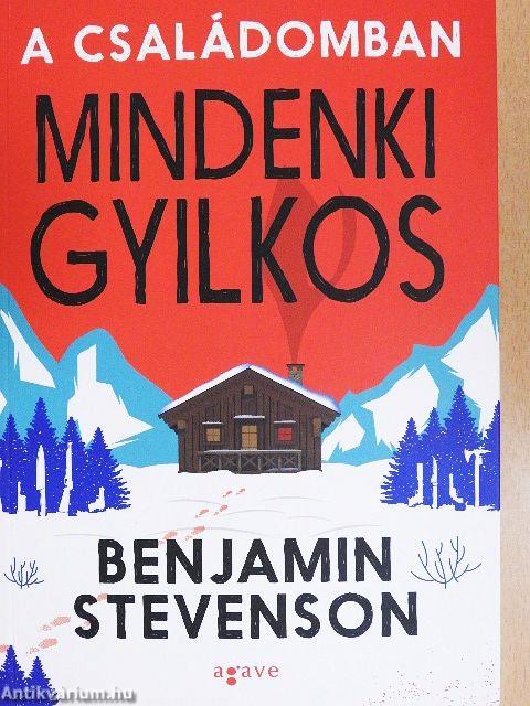 A családomban mindenki gyilkos