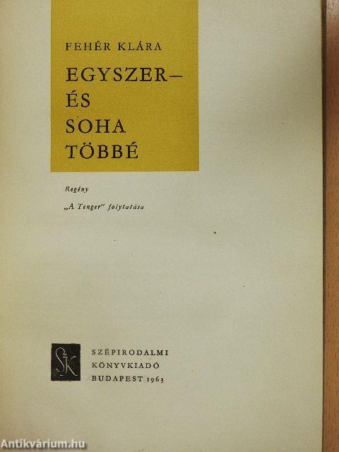 Egyszer - és soha többé