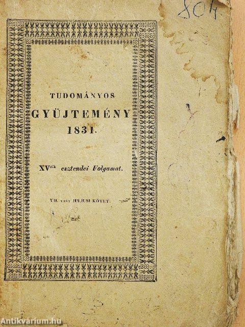 Tudományos Gyüjtemény 1831. VII. (rossz állapotú)
