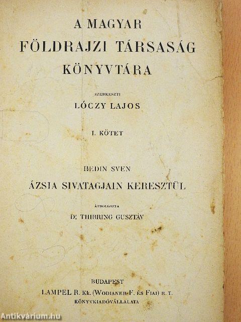 Ázsia sivatagjain keresztül (rossz állapotú)