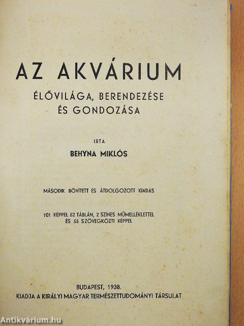 Az akvárium élővilága, berendezése és gondozása (rossz állapotú)