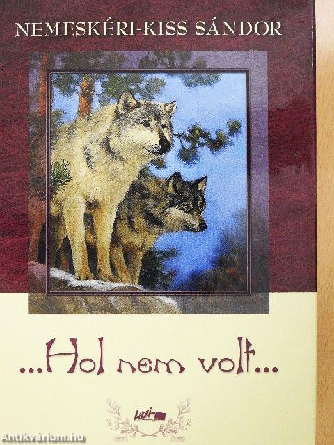 ...Hol nem volt...