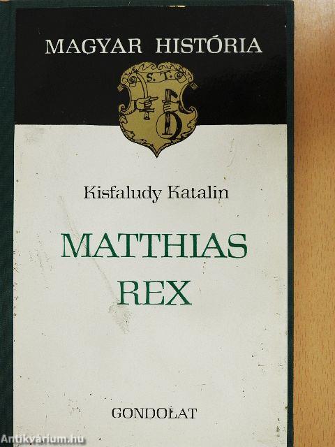 Matthias Rex
