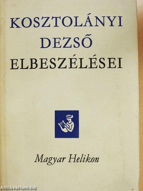Kosztolányi Dezső elbeszélései