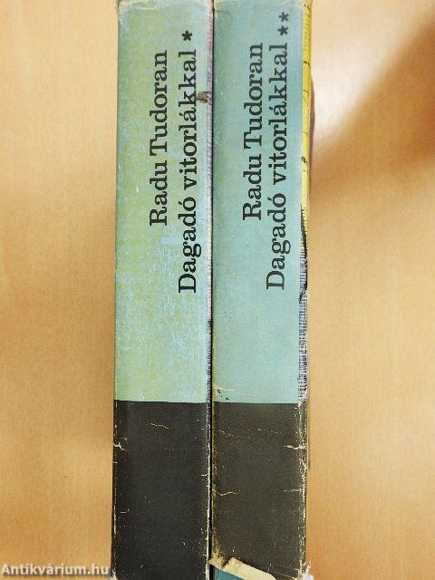 Dagadó vitorlákkal I-II.