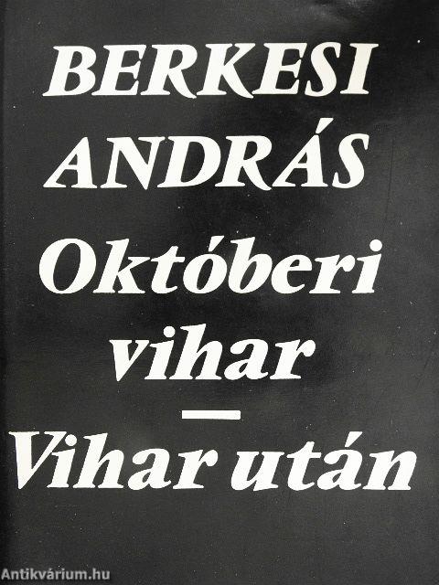 Októberi vihar/Vihar után