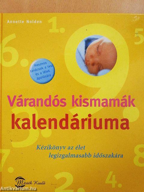 Várandós kismamák kalendáriuma