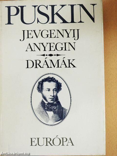 Jevgenyij Anyegin/Drámák
