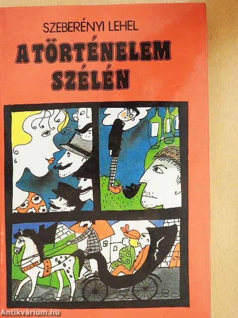 A történelem szélén