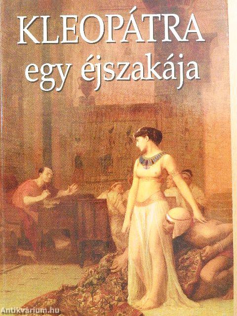 Kleopátra egy éjszakája