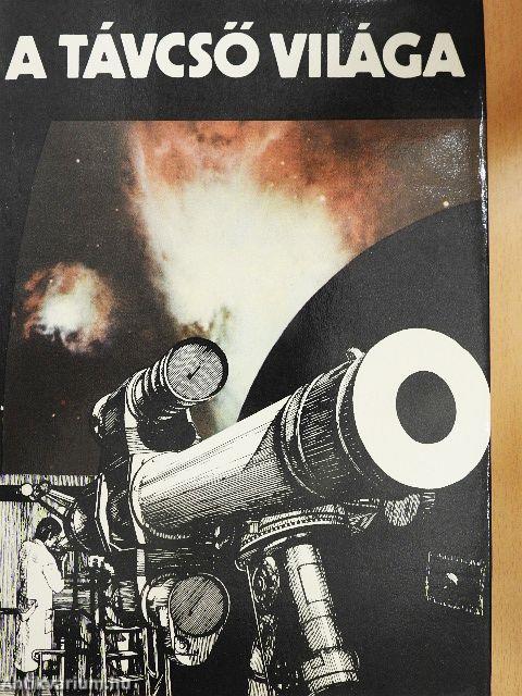 A távcső világa