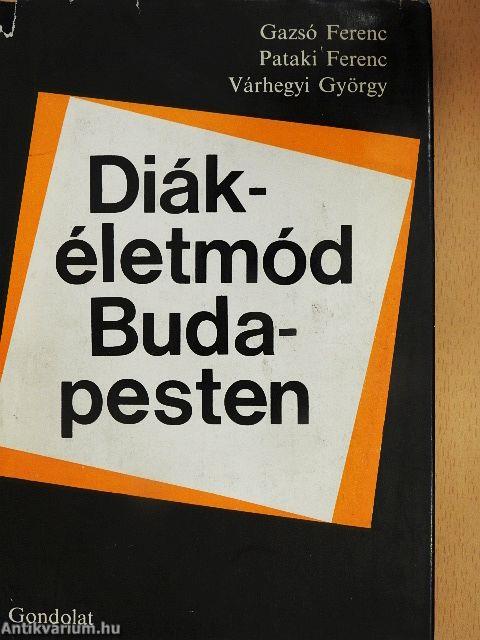 Diákéletmód Budapesten