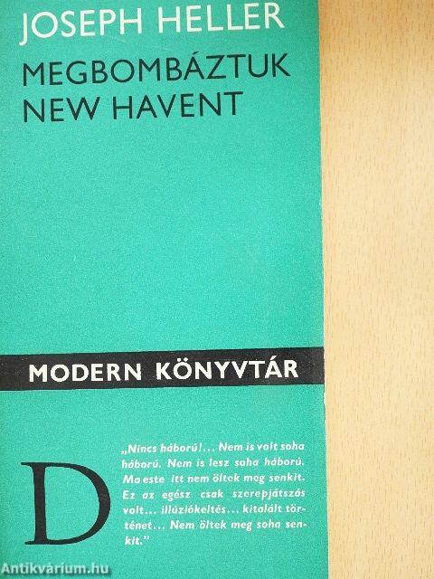 Megbombáztuk New Havent