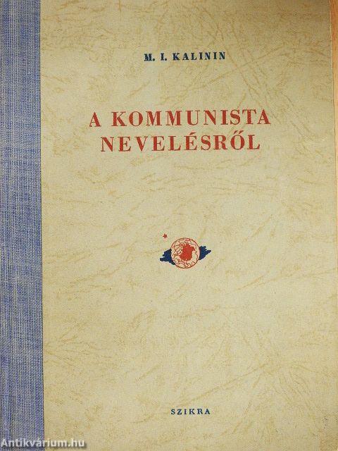 A kommunista nevelésről
