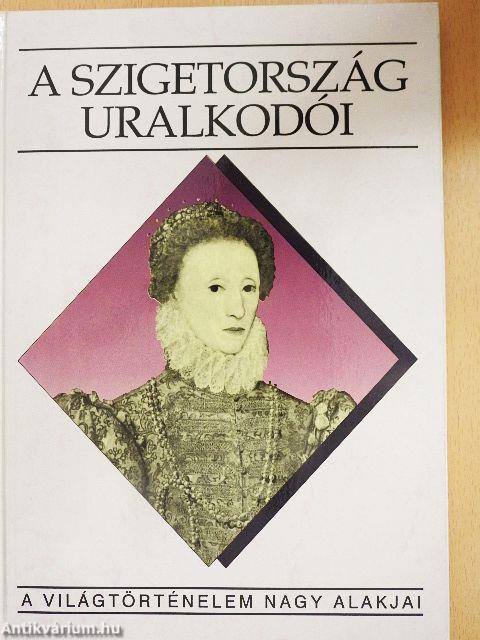 A szigetország uralkodói