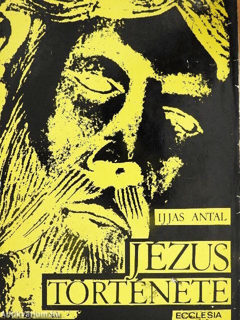 Jézus története I-II.
