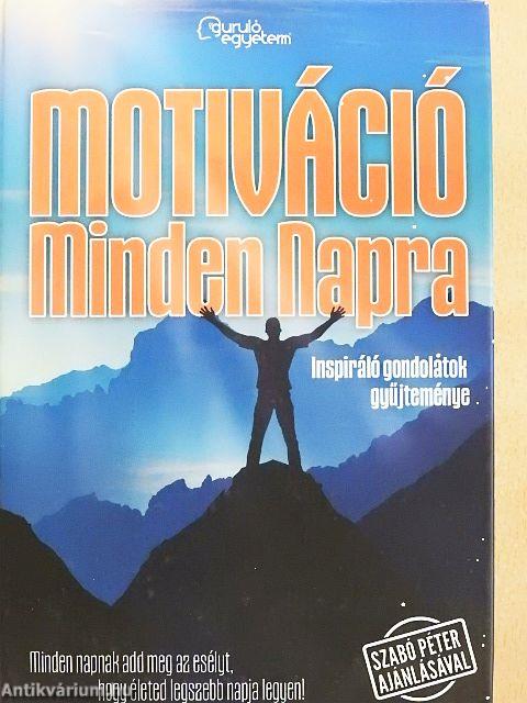 Motiváció minden napra