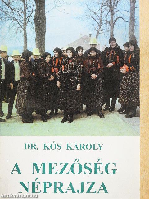 A Mezőség néprajza II.